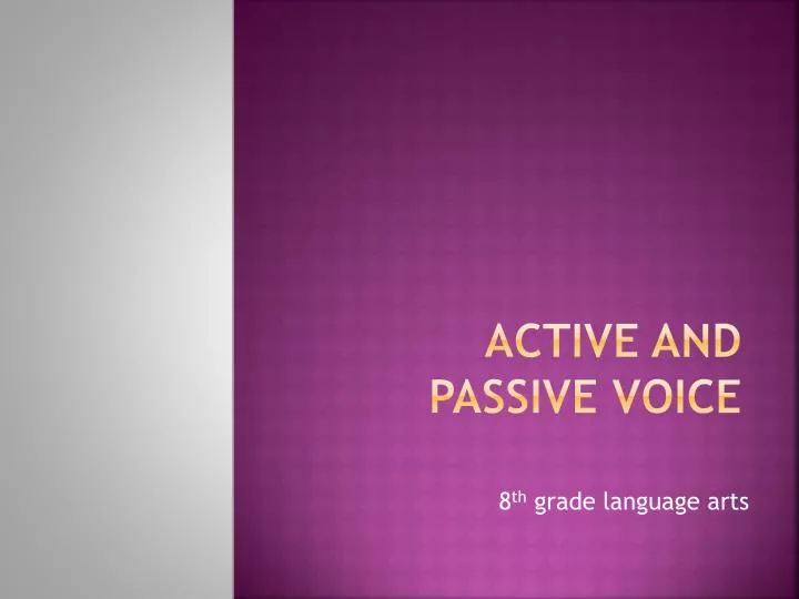 active vs passive voice powerpoint middle school active vs passive voice powerpoint middle school