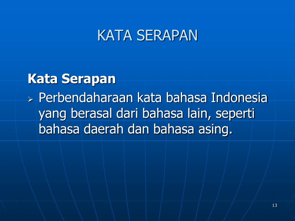 Ppt Kata Baku Kata Tidak Baku Dan Kata Serapan Powerpoint