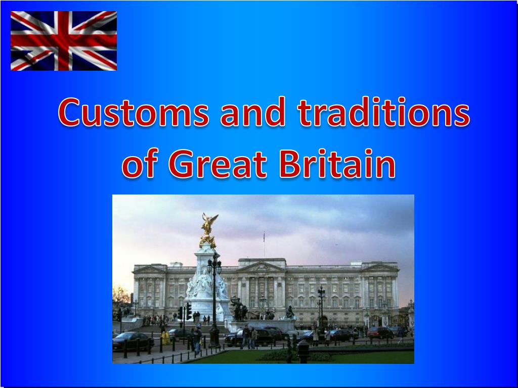 british customs and traditions essay