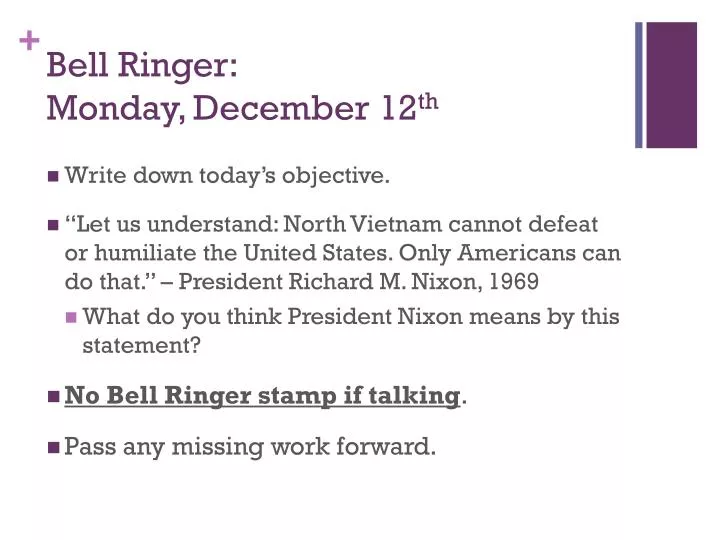PPT Bell Ringer Monday, December 12 th PowerPoint Presentation, free download ID2646384