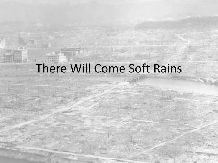 there will come soft rains short story there will come soft rains short story