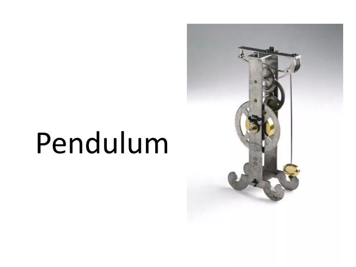 PPT Pendulum PowerPoint Presentation, free download ID2649230