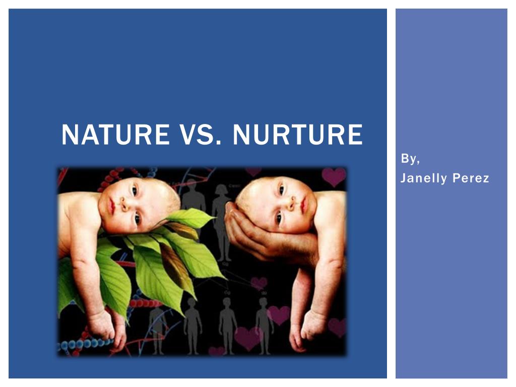 what is meant by the nature nurture debate