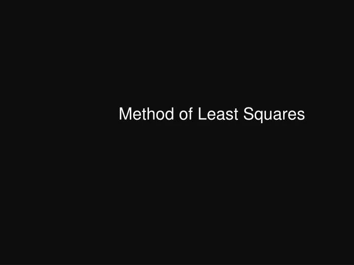 method of least squares n.