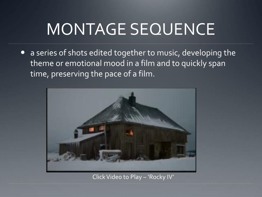 define montage sequence define montage sequence