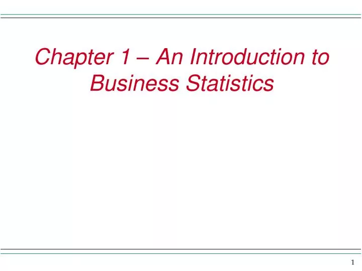 Ppt Chapter 1 An Introduction To Business Statistics Powerpoint