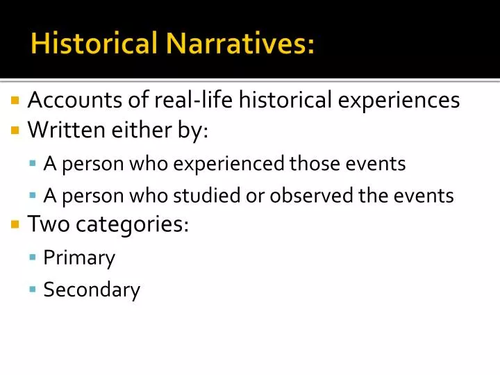 ppt-historical-narratives-powerpoint-presentation-free-download