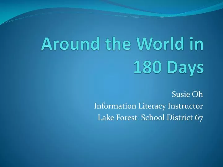 PPT Around the World in 180 Days PowerPoint Presentation, free