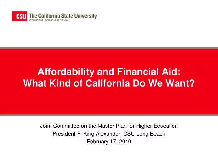 affordability and financial aid what kind of california do we want n.