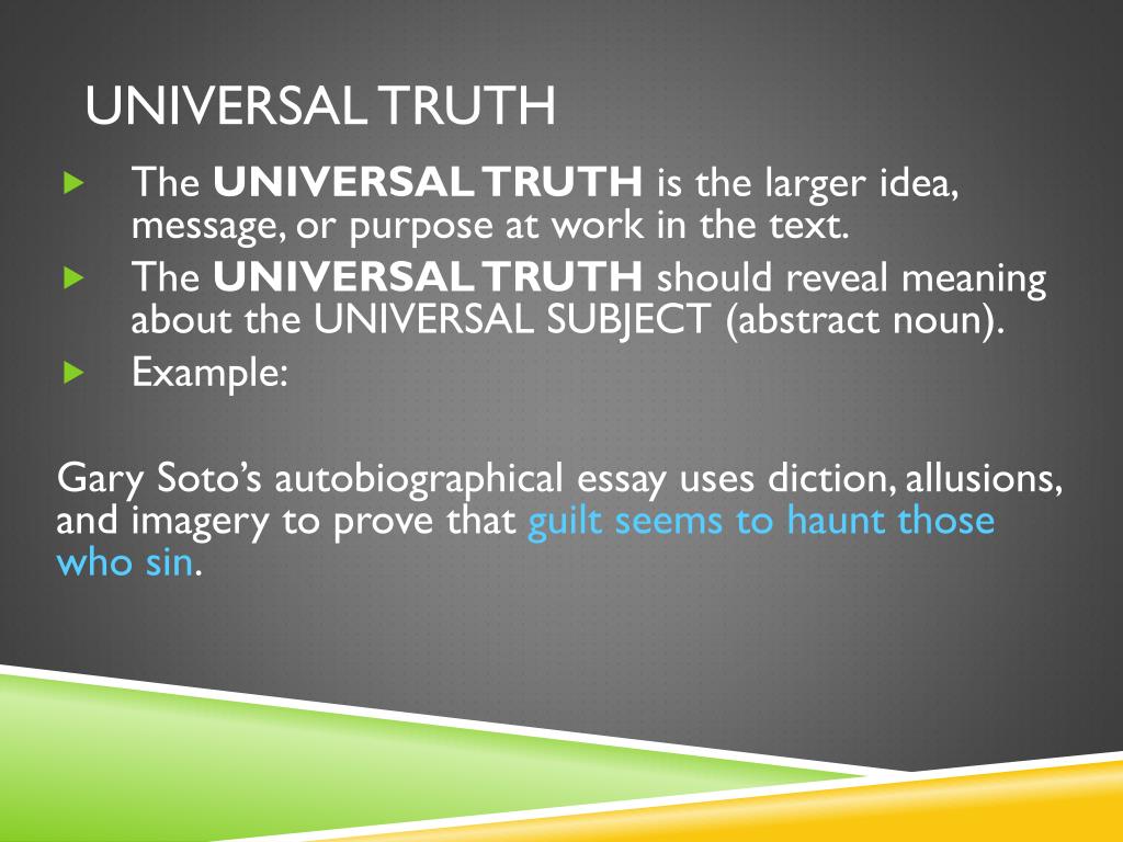 universal truth essay examples