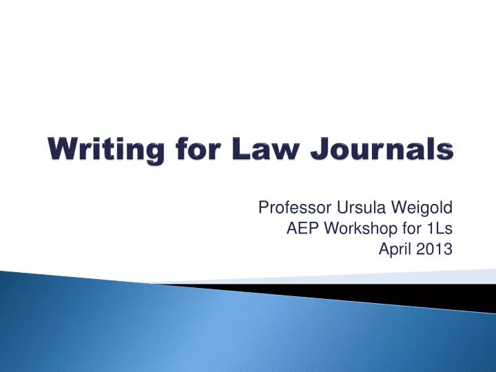 PPT Writing for Law Journals PowerPoint Presentation, free download