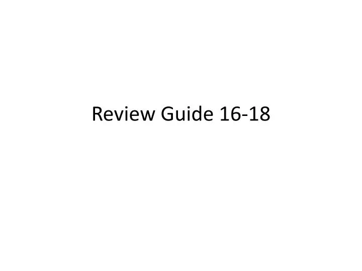 review guide 16 18 n.