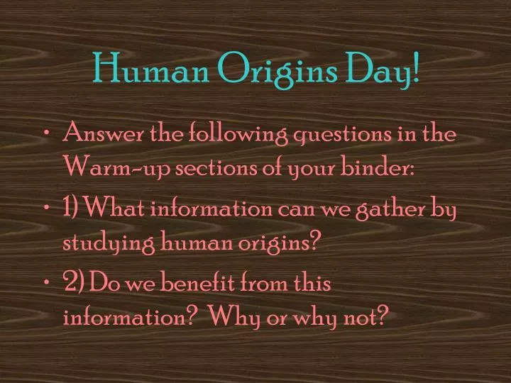 human origins day n.