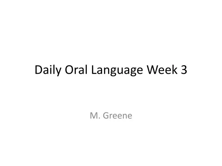 ppt-daily-oral-language-week-3-powerpoint-presentation-free-download