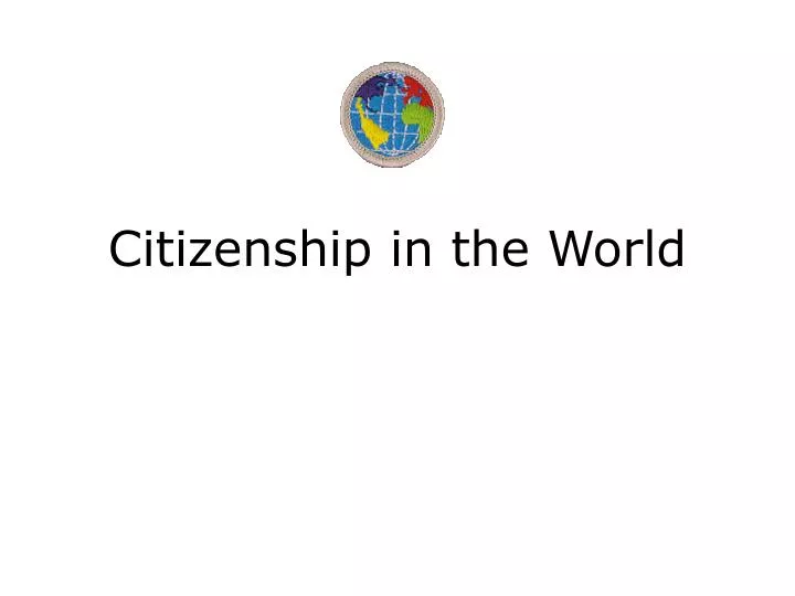citizenship in the world n.