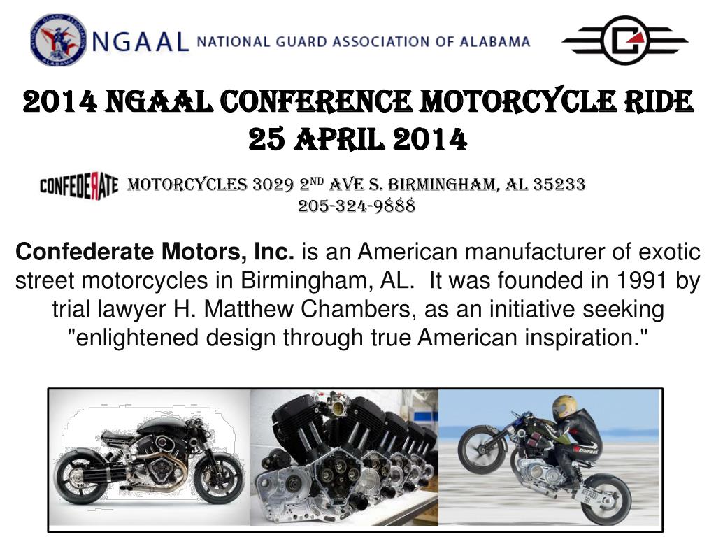 Motorcycle Riding Conference PPT - 2014 NGAAL Conference Motorcycle Ride at Confederate Motors, Inc ...