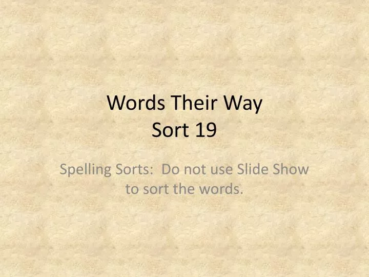 ppt-words-their-way-sort-19-powerpoint-presentation-free-download