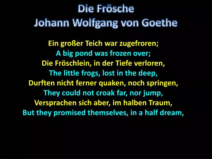 55+ Johann Wolfgang Von Goethe Ein Großer Teich War Zugefrohren, Und