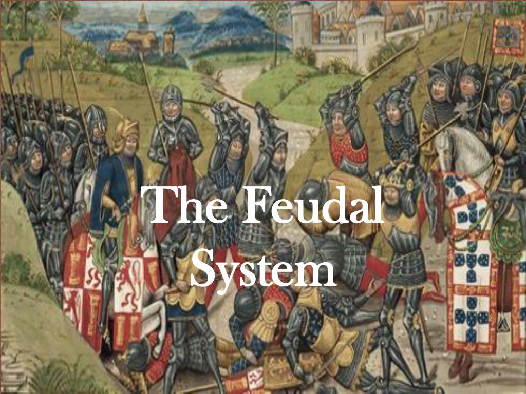 PPT - The Feudal System PowerPoint Presentation, Free Download - ID:2672354