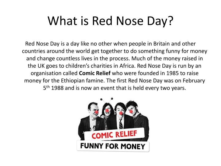 PPT What is Red Nose Day? PowerPoint Presentation ID2673039