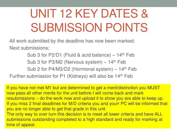 PPT Unit 12 Key dates & submission points PowerPoint Presentation