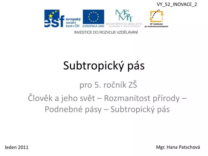 PPT - Subtropický pás PowerPoint Presentation, free download - ID:2673281