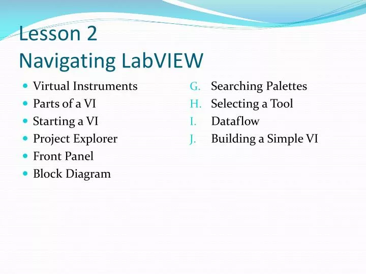 PPT - Lesson 2 Navigating LabVIEW PowerPoint Presentation, free ...