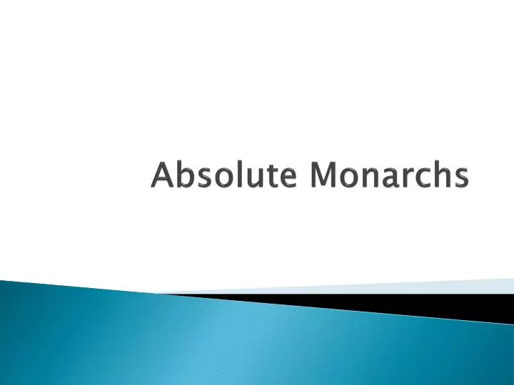 absolute monarchs n.