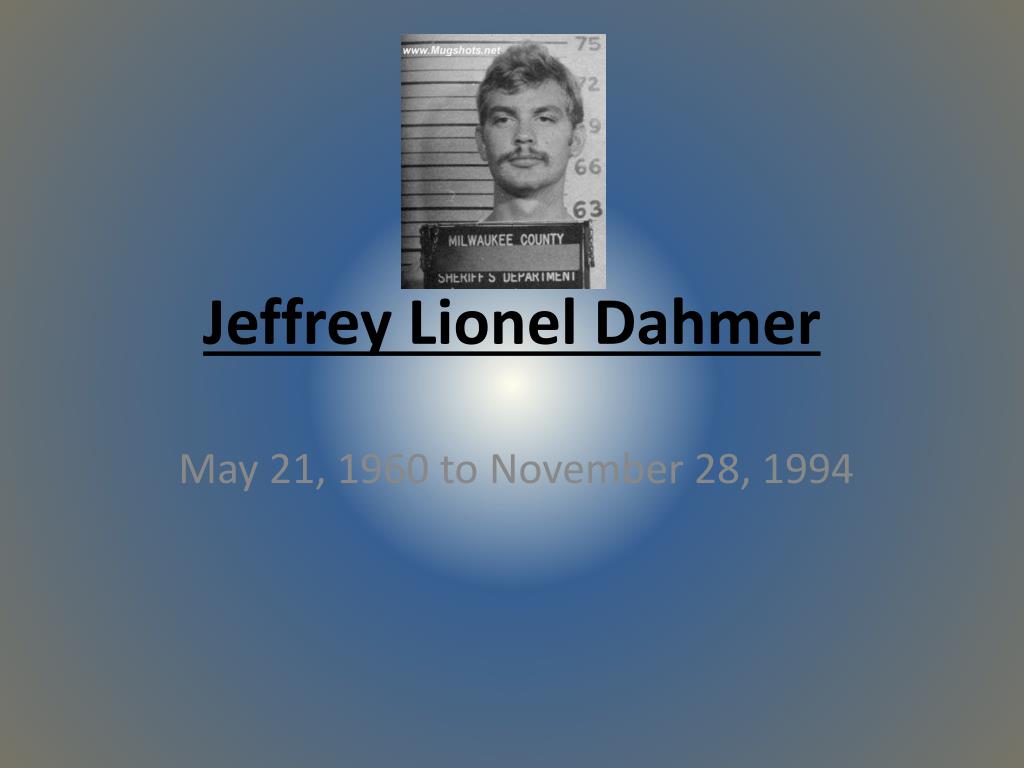 presentation about jeffrey dahmer