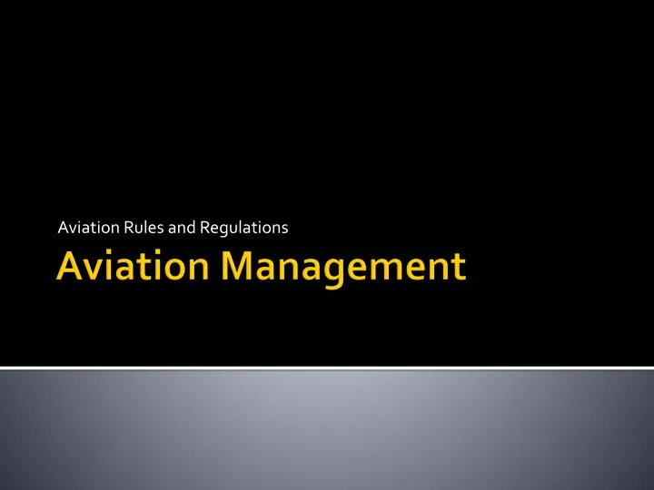 PPT - Aviation Management PowerPoint Presentation, free download - ID ...