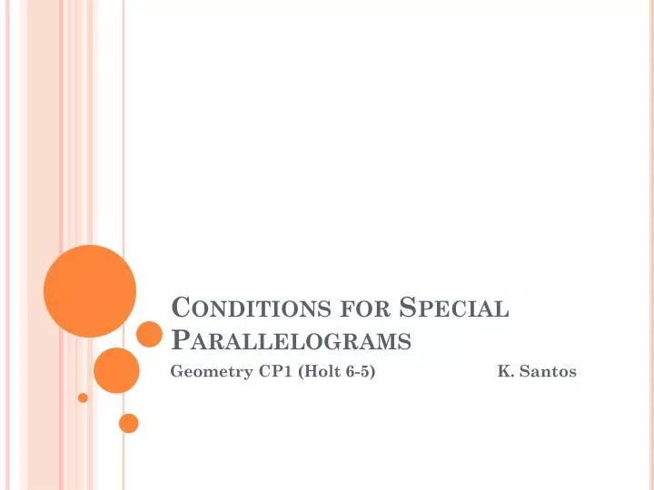 Practice B Conditions For Special Parallelograms