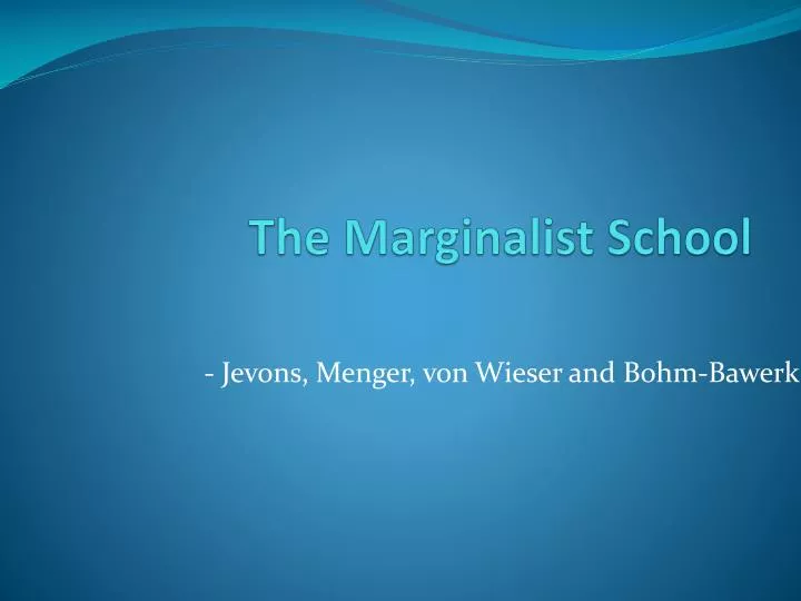 the marginalist school n.