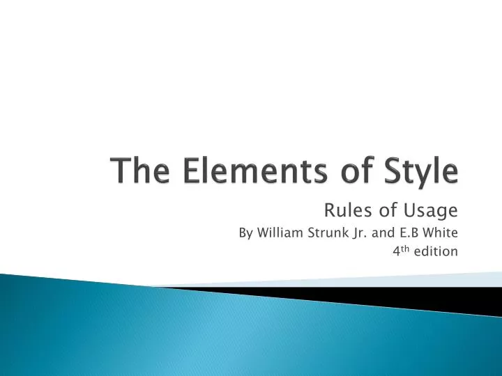 PPT The Elements of Style PowerPoint Presentation, free download ID
