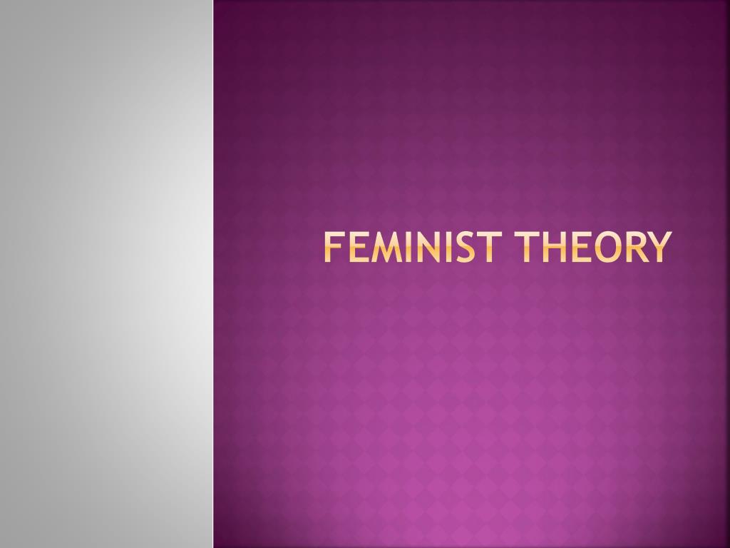 feminist theory presentation