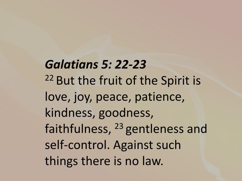 Galatians 522 KJV Desktop Wallpaper  But the fruit of the Spirit is love  joy peace
