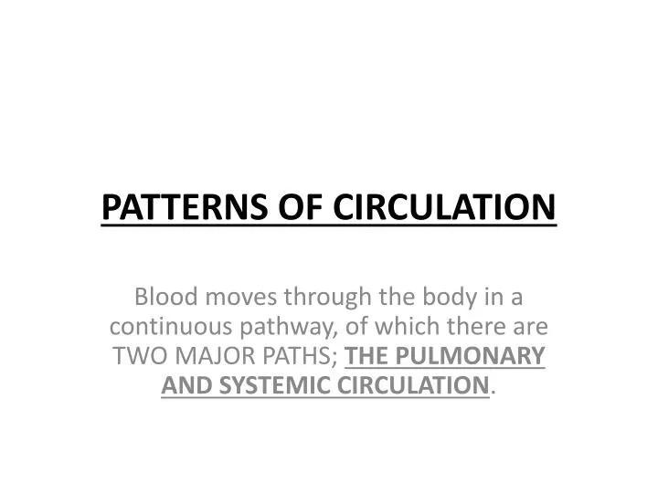 patterns of circulation n.