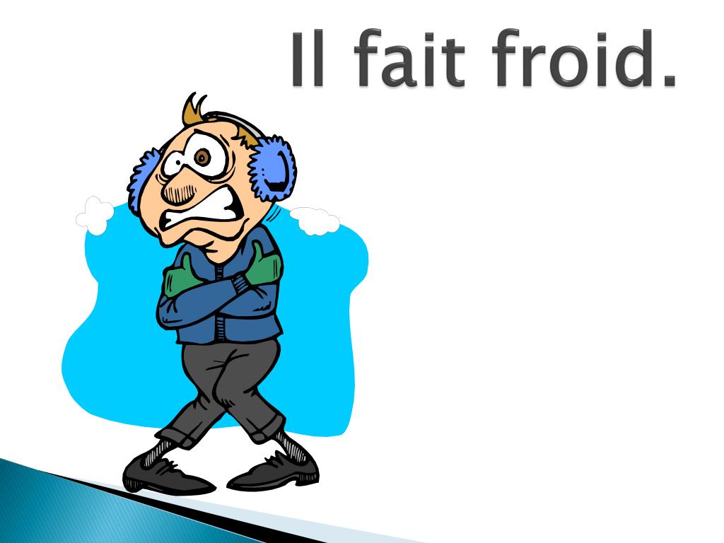 Aglagla Il Fait Froid PPT - Quel temps fait-il? PowerPoint Presentation, free download - ID