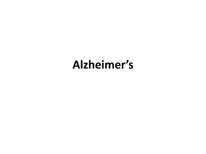 PPT - Alzheimer’s PowerPoint Presentation, Free Download - ID:2679604