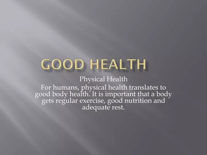 presentation on good health