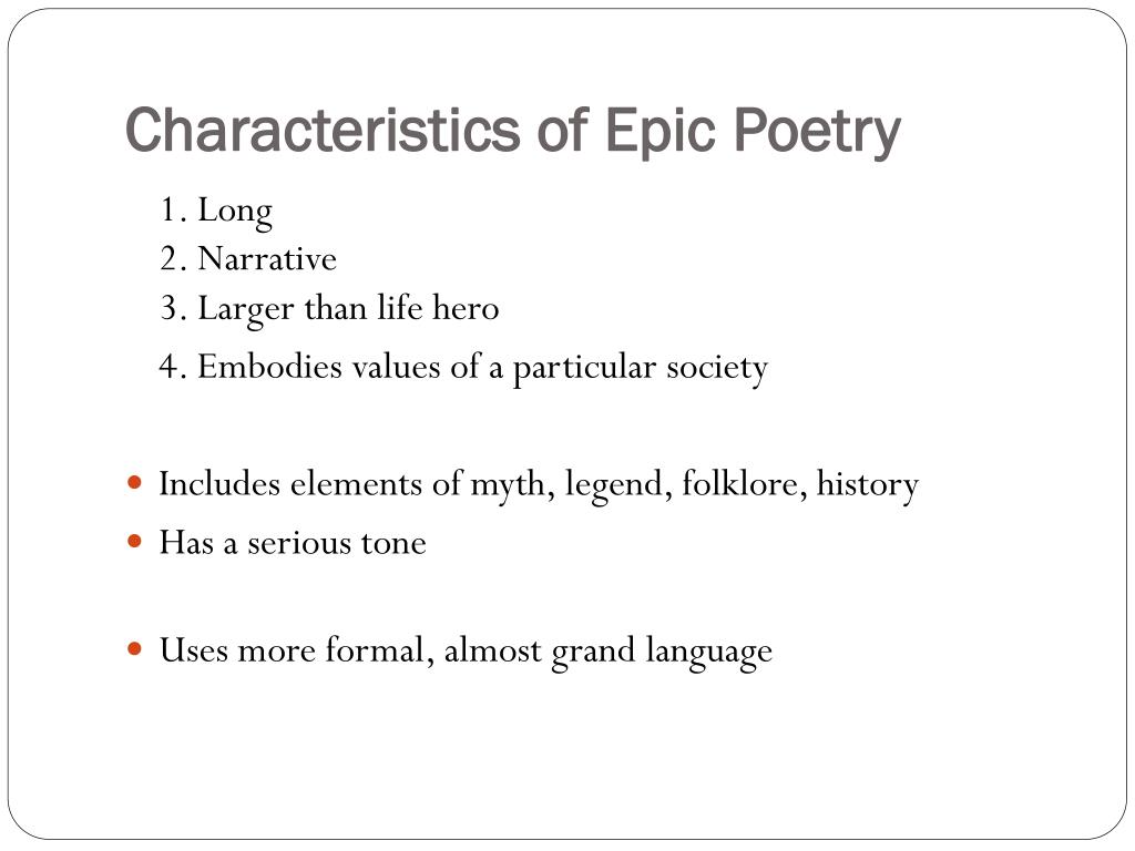 PPT Characteristics Of Epic Poetry PowerPoint Presentation Free 