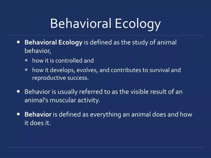 PPT - Behavioral Ecology PowerPoint Presentation, free download - ID ...