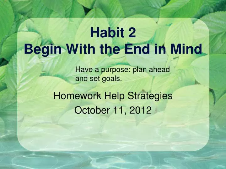 begin with the end in mind presentation