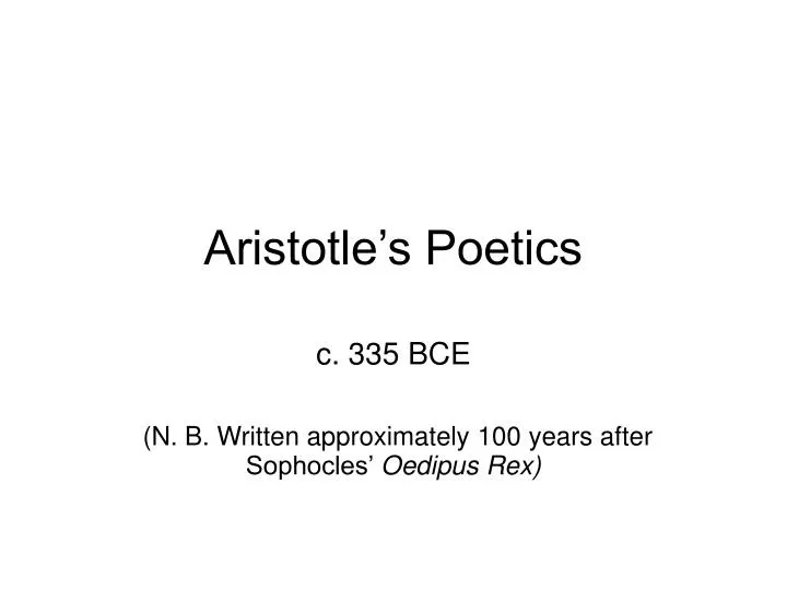 Poetics by Aristotle Poetics by Aristotle