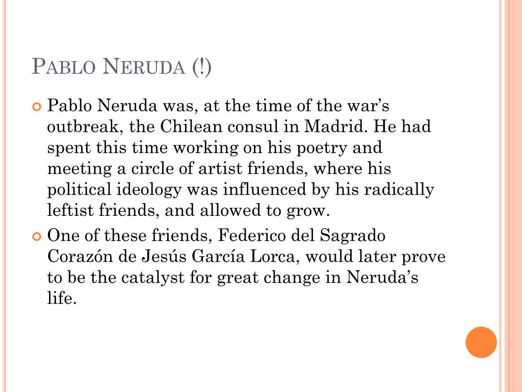 PPT Pablo Neruda and the Spanish Civil War PowerPoint Presentation