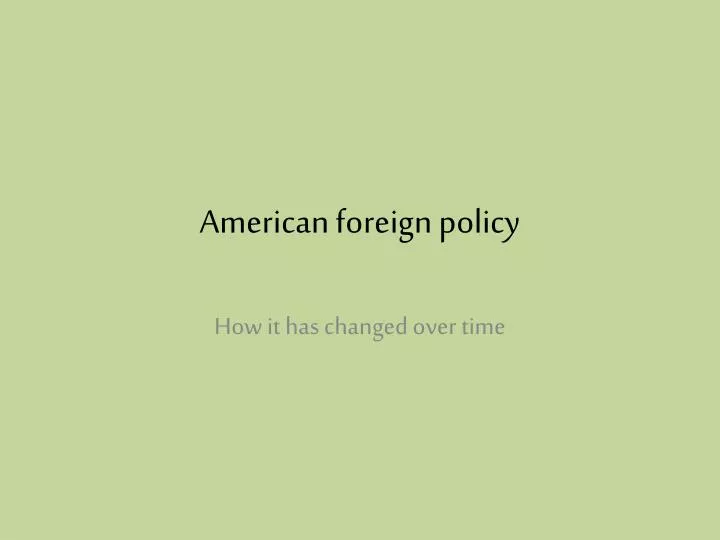 american foreign policy n.
