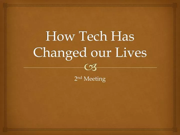 technology changing our lives essays technology changing our lives essays