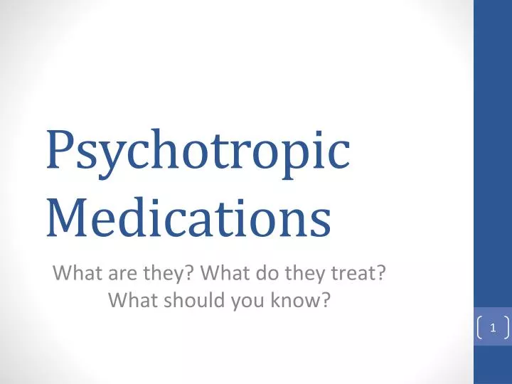 PPT Psychotropic Medications PowerPoint Presentation, free download