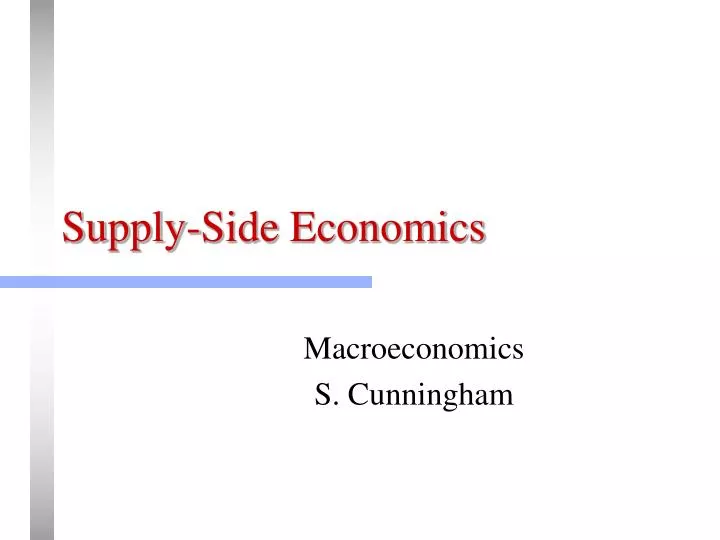 PPT Supply Side Economics PowerPoint Presentation Free Download ID