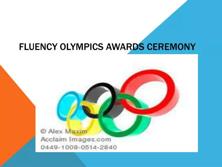 fluency olympics awards ceremony n.