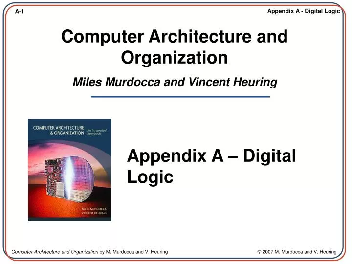 PPT - Computer Architecture and Organization Miles Murdocca and Vincent ...
